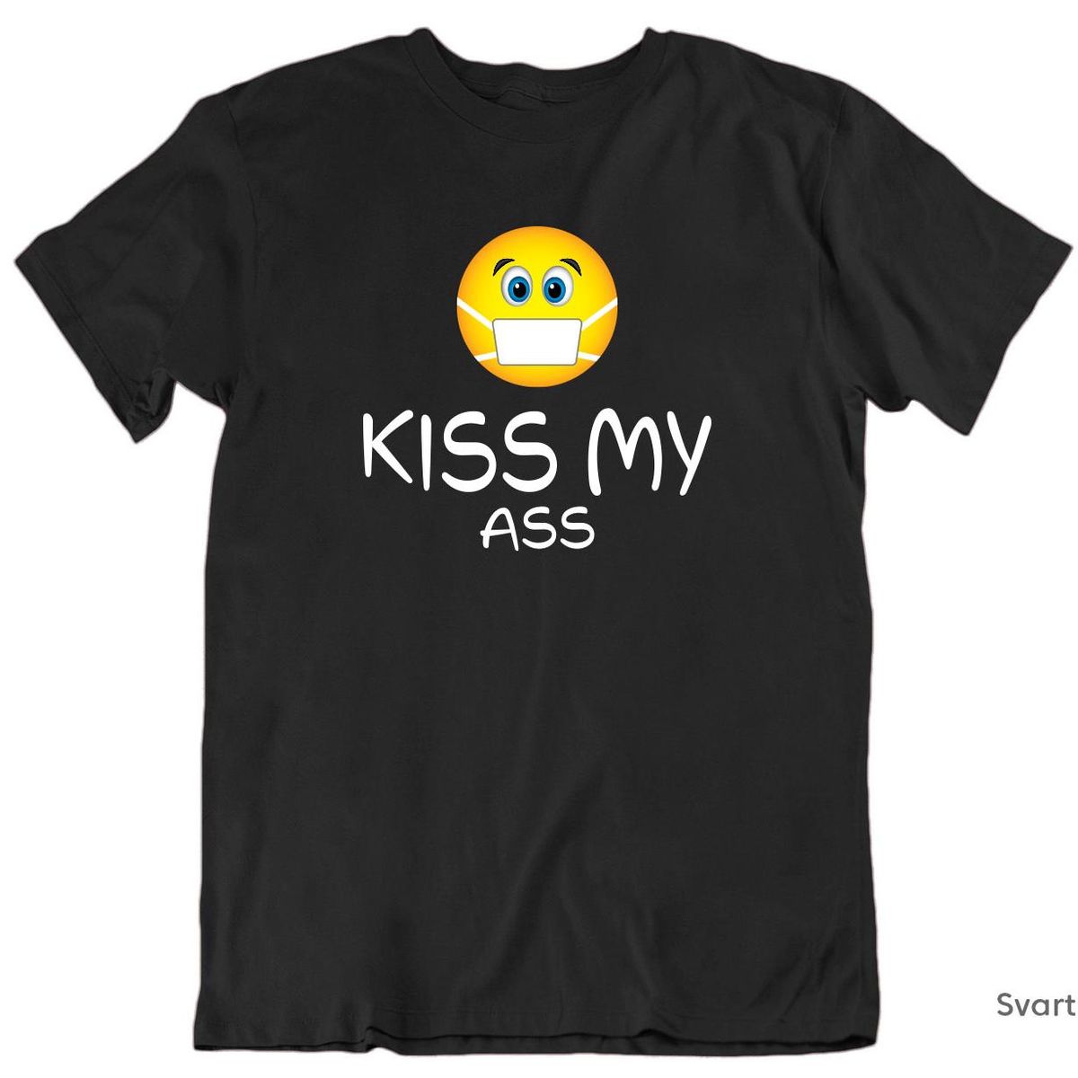 Kiss My Ass T-skjorte