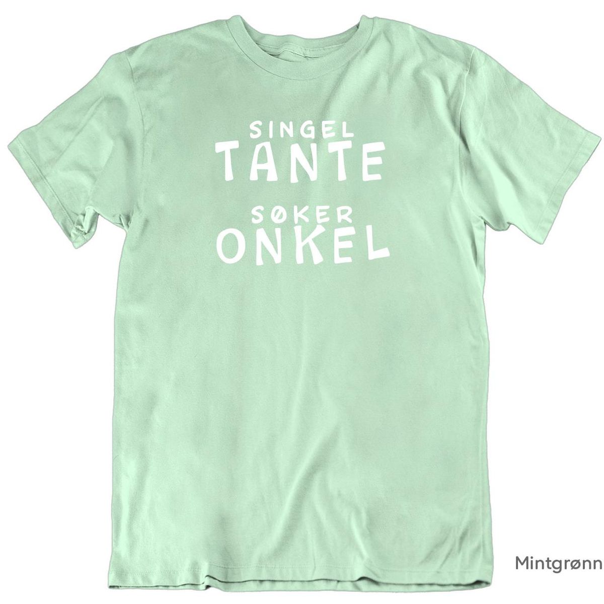 Singel Tante T-skjorte UNISEX