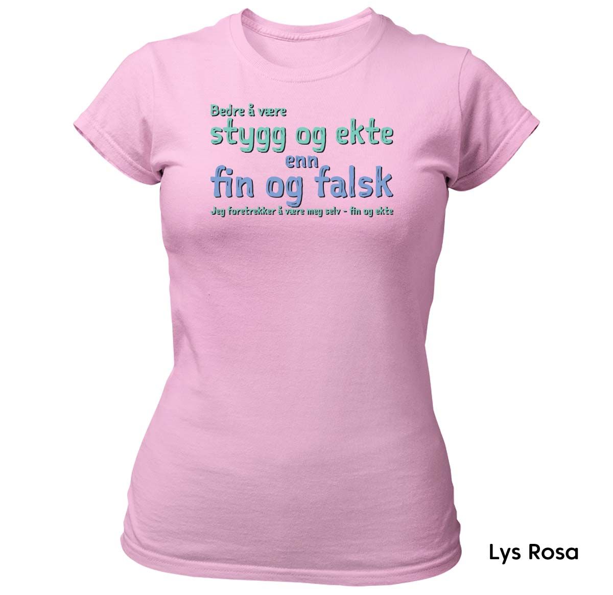 Fin og ekte T-skjorte Dame FARGE Trykk
