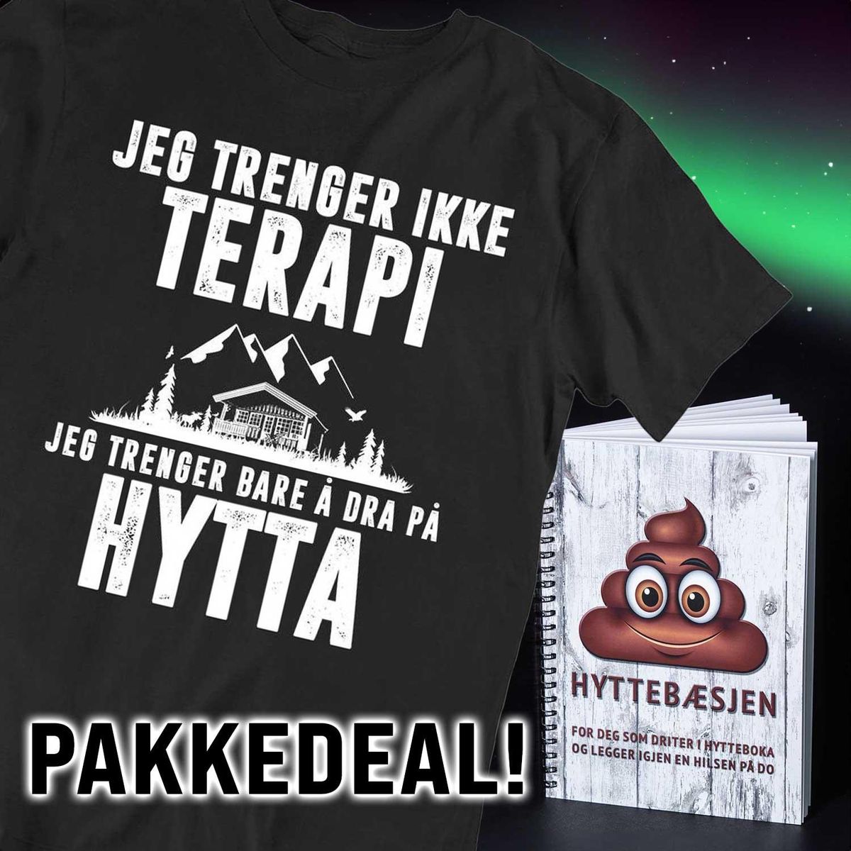 Hyttebæsjen + Terapi Hytta T-skjorte